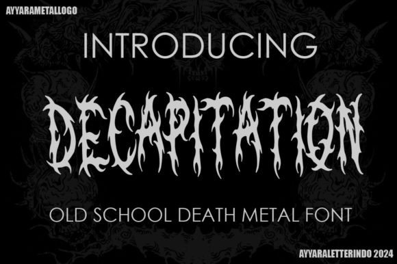 Decapitation Font: A Bold Choice for Brand Identity