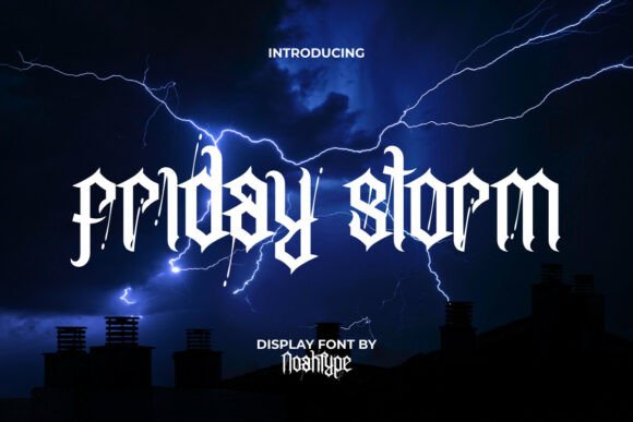 Friday Storm Font: A Gothic Elegance for Digital Design