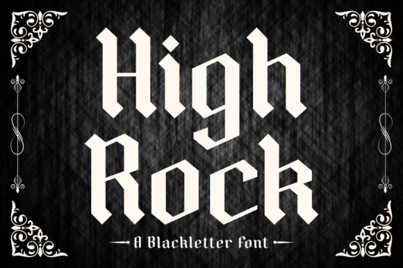 High Rock Font: A Gothic Typeface for Business Branding