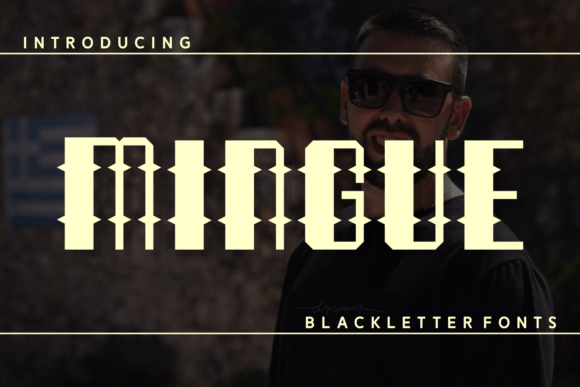 Mingue: A Bold Blackletter Font for Memorable Brand Content