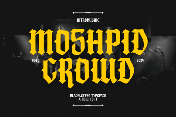 Moshpid Crowd: A Bold Typeface for Edgy Branding Projects
