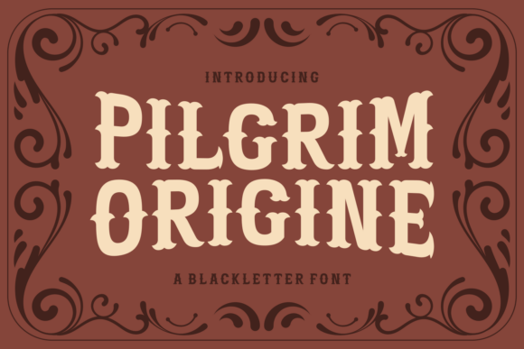 Pilgrim Origine: A Typeface That Brings Autumn to the Page