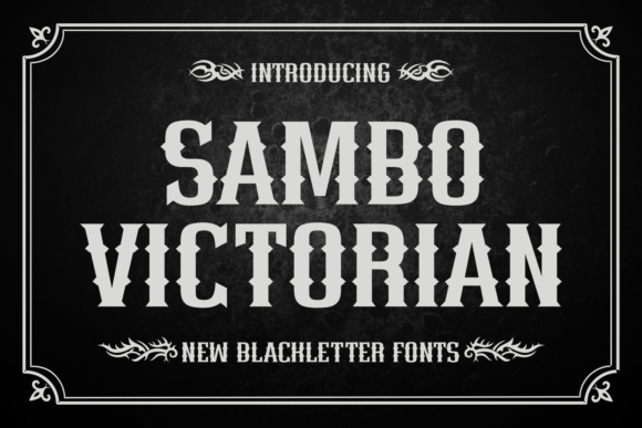 Sambo Victorian Font: A Blackletter Typeface That Elevates Web Design